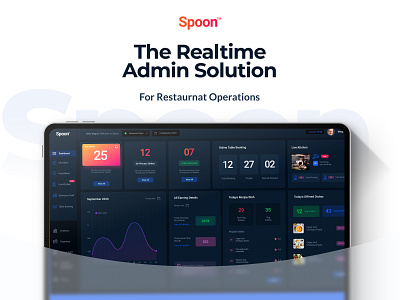 Spoon-The Restaurant Saas Dashboard branding creative darkui dashboard delivery app foodie interaction mobile app restaurant ui design ux webapp design website