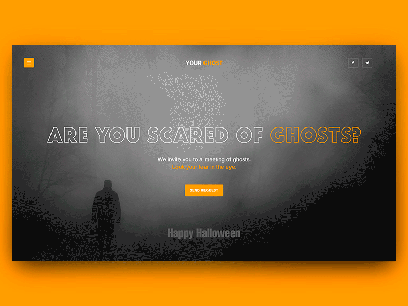 Halloween 2 challenge concept dribbleweeklywarmup fear ghost haloween uidesign uxdesign web design