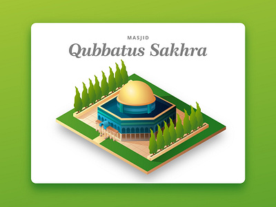 Masjid Qubbatus Sakhra animation design flat illustration illustration art illustration design isometric landscape vector