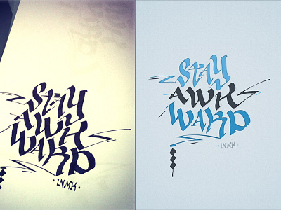 Stay Awkward. calligraphy lettering type design typography