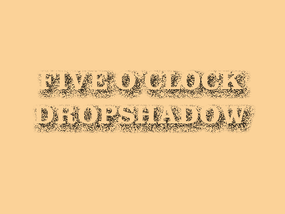 Five O'Clock Dropshadow
