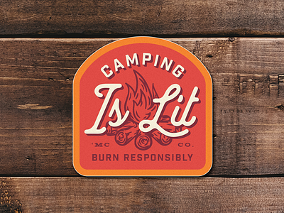 Camping is LIT 🔥 badge camp camping fire patch sticker