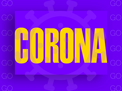 Go Corona 🦠 app bold font branding clean coronavirus design typo typography ux web wordmark