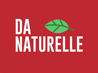 Identity design | Da Naturelle bold font branding clean identity identity design logo logo design nature wordmark