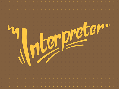 Interpreter Notebook Cover branding brown design dots illustration interpreter letter sign typography yellow