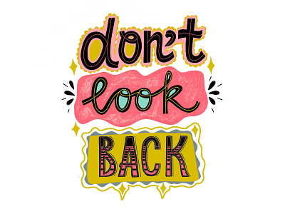 Don’t look back