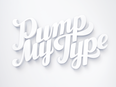 Pump My Type print calligraphy handlettering illustration lettering logo logotype typography