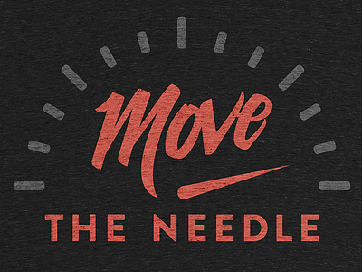 T-shirt Design: Move The Needle