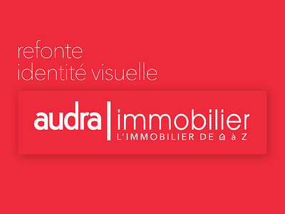 Redesign Real Estate branding audra immobilien immobilier logo real estate real estate agency real estate branding real estate logo rebranding red redesign refonte viager