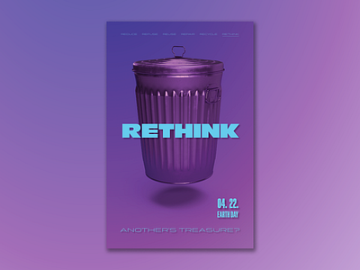 Rethink Poster 3d design earth day poster