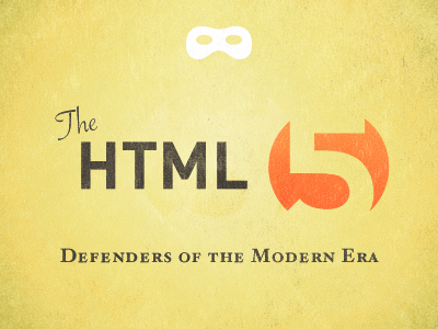 The HTML Five heroes negative space