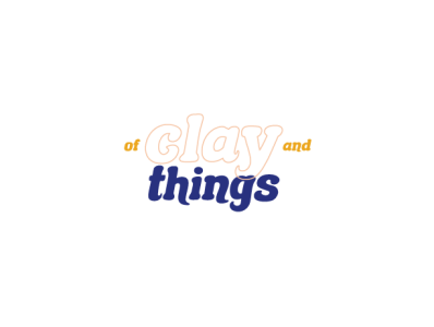 of clay and things branding design logo type art typography