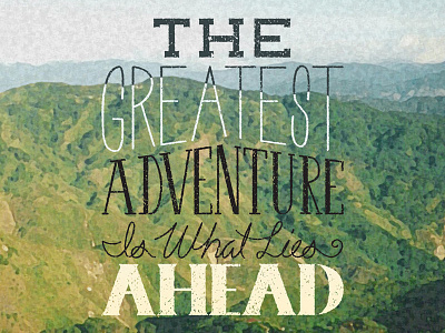 The Greatest Adventure... handlettering type