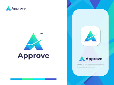 Modern A letter logo design for Approve a letter logo a logo agency agency branding app icon app logo brand and identity branding branding agency branding design business creative logo gradient identity letter logo lettering logo logo design logo mark logotype modern logo