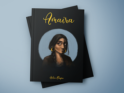 Amaira book cover books design designs digital painting digitalart digitalart photoshop illustration illustration art illustrator photoshop