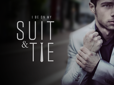 Suit & Tie