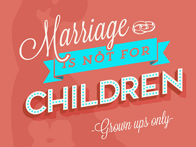 Marriage is not for Children