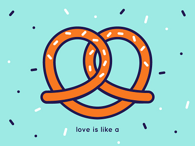 love is like a ... pretzel // with Wallpaper biscuit color happy heart illo illustration love pretzel shape sparkles stroke sweet