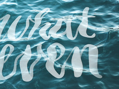 Watery Lettering hand lettering lettering ocean surface type texture typography water