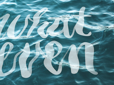 Watery Lettering