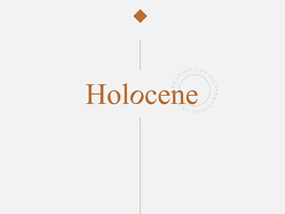 Holocene Design branding branding design design design inspiration illustraor logo logotipe typography