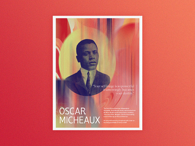 Poster Series | Oscar Micheaux african american challenge gradients history poster quotes typogaphy