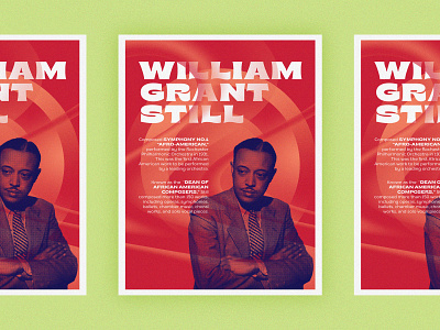 Poster Series | William Grant Still african american challenge gradients halftone history layout orange poster typography