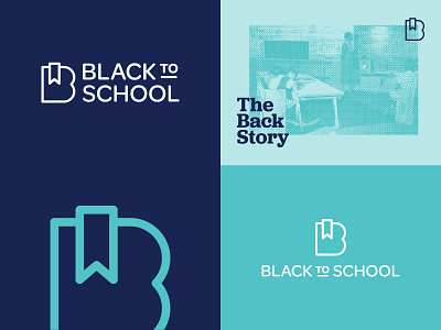 Black To School activism b black history blue bookmark branding community education logo mark newsletter teal typogaphy