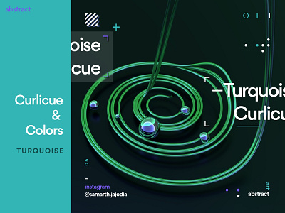 Turquoise Curlicue [Curlicue & Colors] adobe adobe photoshop adobexd blender3d blender3dart creative design dailydesign design designs digital dribbble graphic graphics graphicsdesign green photoshop poster poster art ux xd