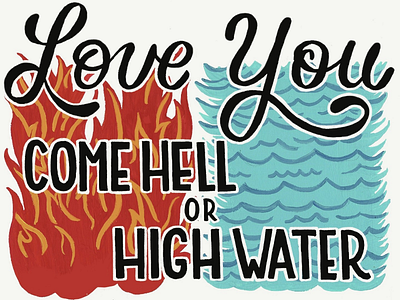 Hell Or High Water gouache greeting cards illustration