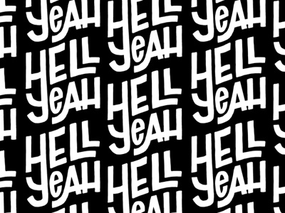 Hell Yeah Pattern hand lettering lettering pattern design