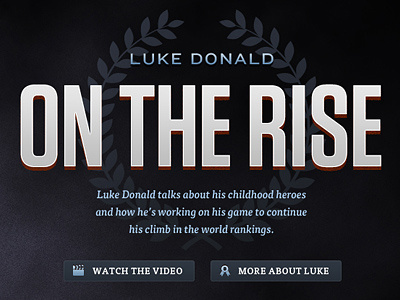 Luke Donald On The Rise dark texture type typography web website