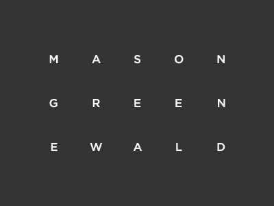 M A S O N G R E E N E W A L D bw grid