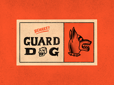 Beware! Guard Dog