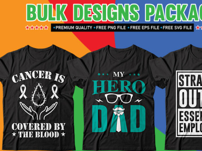 Bulk Package T-shirt Design bundle branding business calligraphy cancer cancer tshirt design company dad tshirt daddy dady tshirt design illustration logo design minimal store tshirt tshirt art tshirt design tshirtdesign tshirts typography