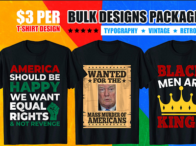 Bulk Package T-shirt Design bundle amazon america american flug american football black tshirt branding business company icon illustration king tshirt trump tshirt tshirt art tshirt design tshirtdesign tshirts typography