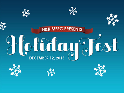 H&R MFRC Holiday Fest Teaser holidays lettering posters vector