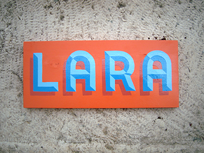 Lara Sign painting