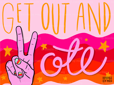Get Out and Vote cursive design drawing election day illustration instagram lettering peace peace sign presidential election procreate procreate art procreate brushes quote retro typography vintage vote voter voting