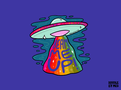 Beam Me Up alien design drawing illustration lettering procreate procreate art rainbow retro space typography ufo vintage