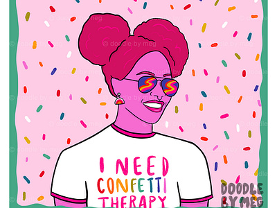 Confetti Therapy afro buns colorful confetti design drawing fashion illustration girl character girl illustration illustration lettering positive procreate procreate art rainbow retro sunglasses t shirt design typography vintage