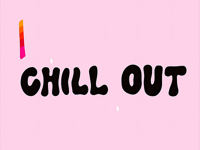 Chill Out Gif animated animated gif animation chill chill out design drawing gif gif animated gif animation giphy giphy sticker illustration lettering procreate psychedelic quote retro typography vintage
