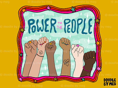 Power to People 60s 70s black lives matter design drawing illustration lettering political politics procreate protest protesting psychedelic quote rainbow retro typography vintage