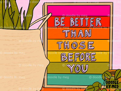 Be Better colorful design drawing home illustration interiors letterboard lettering positive procreate quote rainbow retro typography vintage