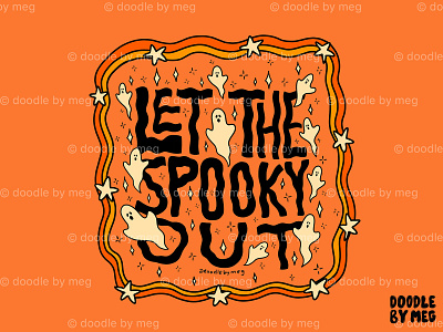 Let the Spooky Out autumn design drawing fall ghost ghosts halloween halloween design illustration lettering procreate quote retro spooky typography vintage