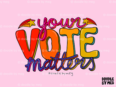 Your Vote Matters 2020 button design drawing election election day illustration lettering political politics procreate rainbow retro typography vintage vote voter votes voting