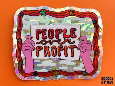 People Over Profit Holographic Sticker design drawing glitter holographic illustration lettering procreate protest protest sign quote rainbow retro sticker sticker design stickers typography vintage