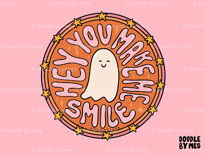 You Make Me Smile cute design drawing ghost ghost graphics ghosts halloween halloween design illustration kawaii lettering procreate quote retro smile spooky sticker typography vintage