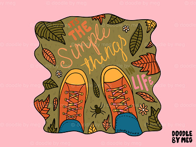 Simple Things autumn autumn leaves camping cursive design drawing fall fall colors hiking illustration leaves lettering nature nature art nature illustration procreate retro shoes typography vintage