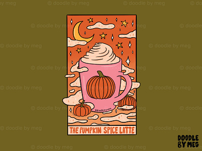 Pumpkin Spice Tarot Card design drawing illustration lettering procreate psl pumpkin pumpkin spice pumpkin spice latte pumpkins quote tarot tarot card tarot cards typography vintage